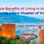 Lifestyle Benefits of Living in Alanya